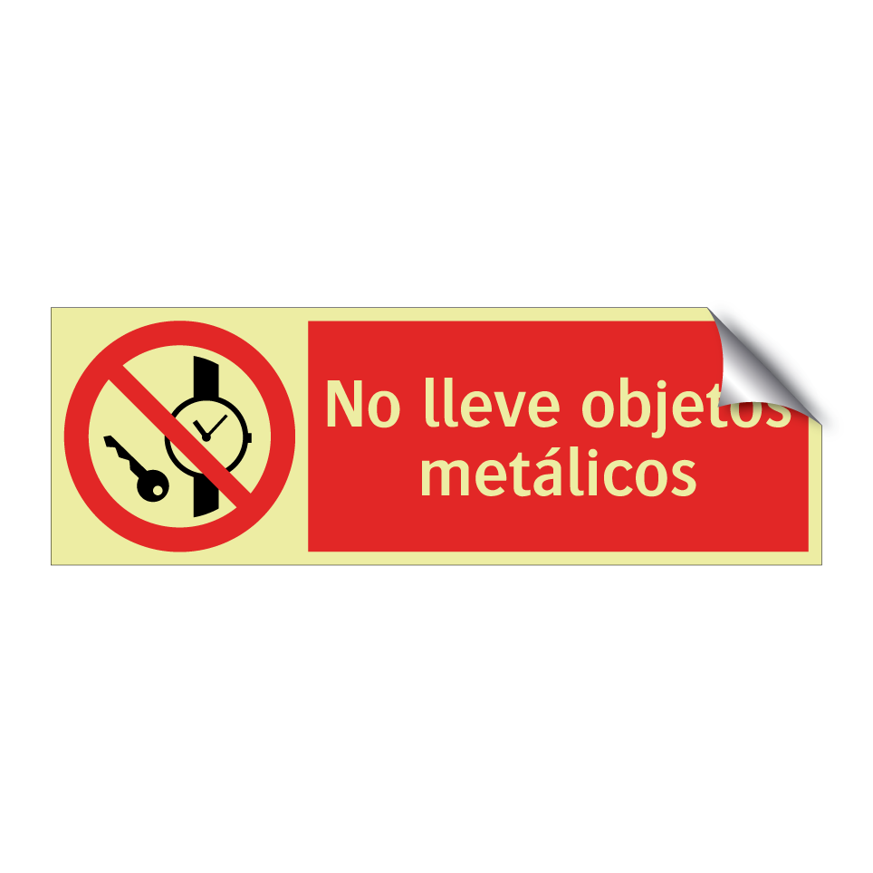 No lleve objetos metálicos