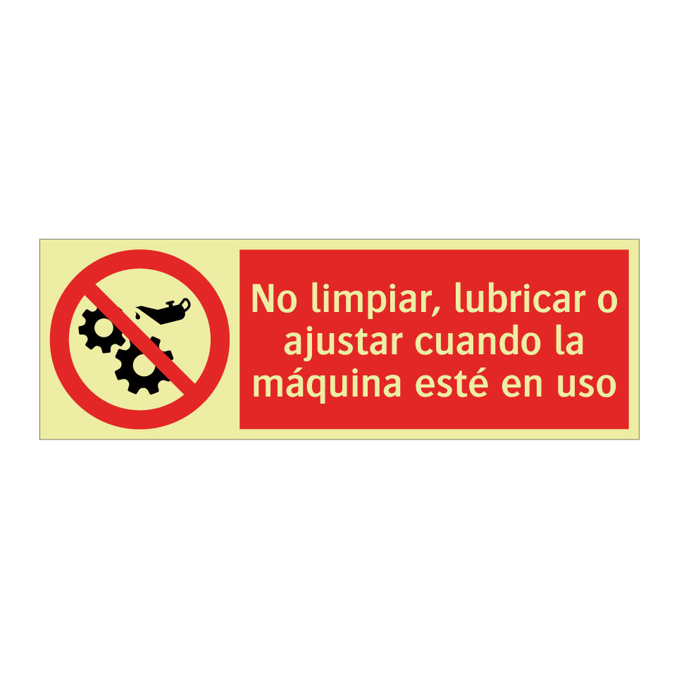 No limpiar, lubricar o ajustar cuando la máquina esté en uso