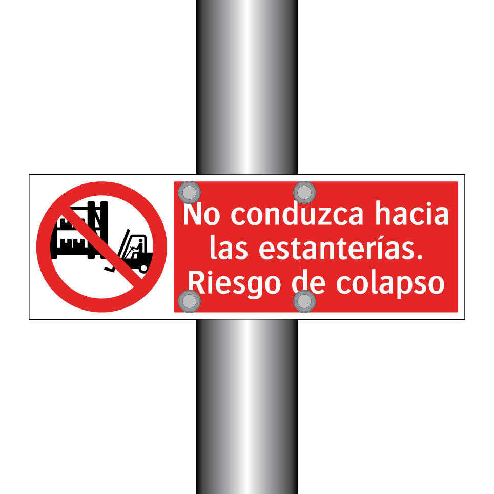 No conduzca hacia las estanterías. Riesgo de colapso