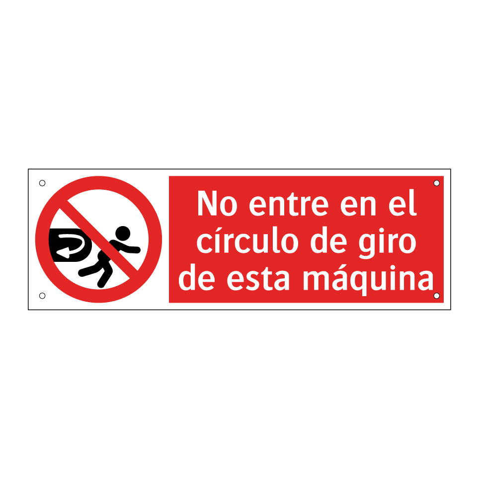 No entre en el círculo de giro de esta máquina