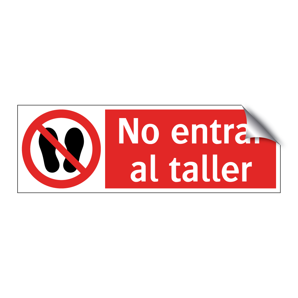 No entrar al taller