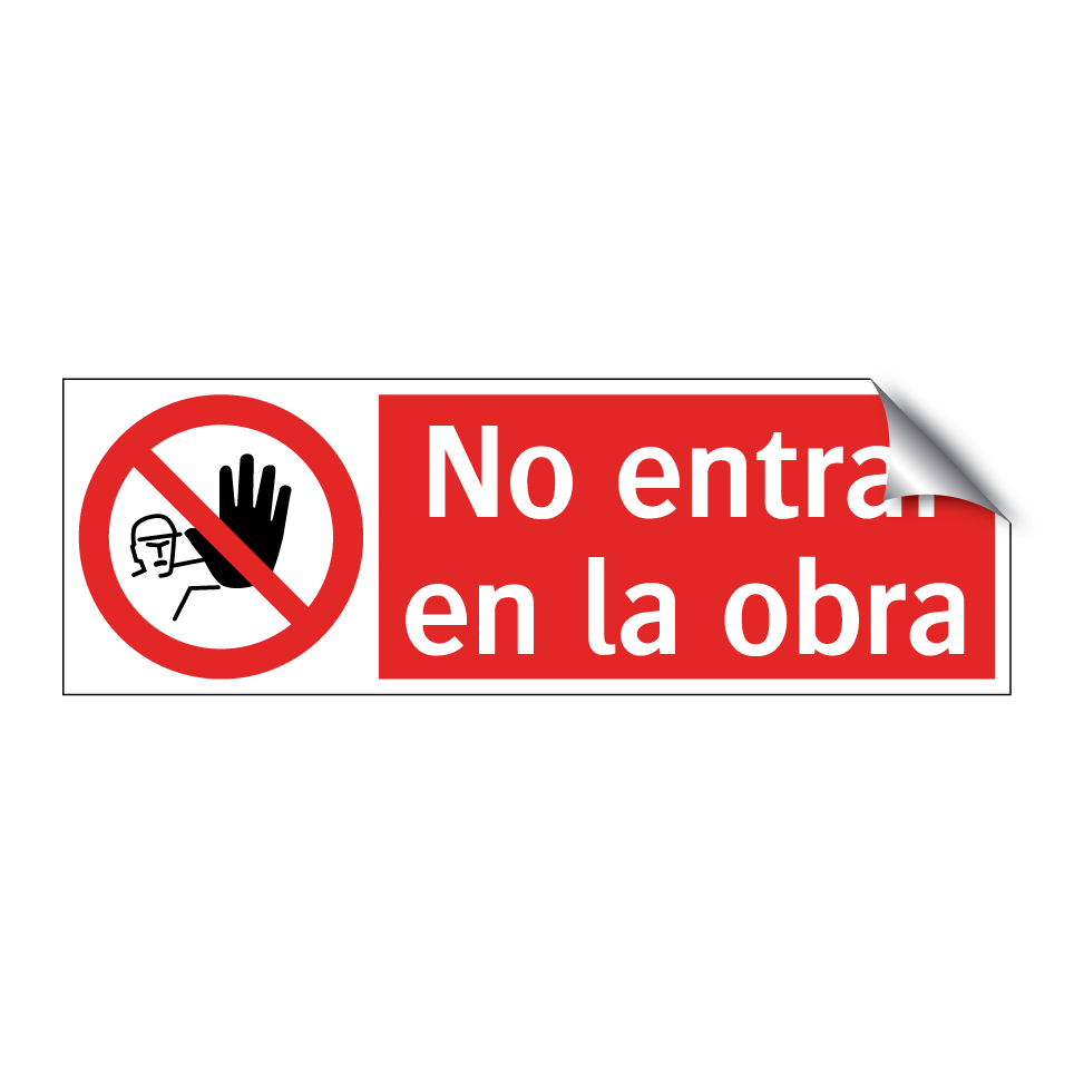 No entrar en la obra