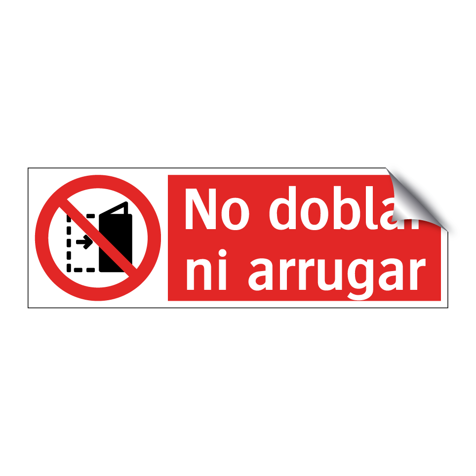No doblar ni arrugar