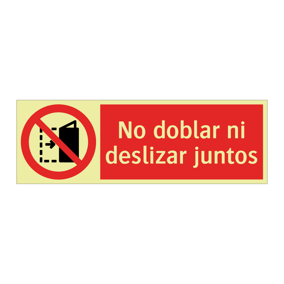 No doblar ni deslizar juntos