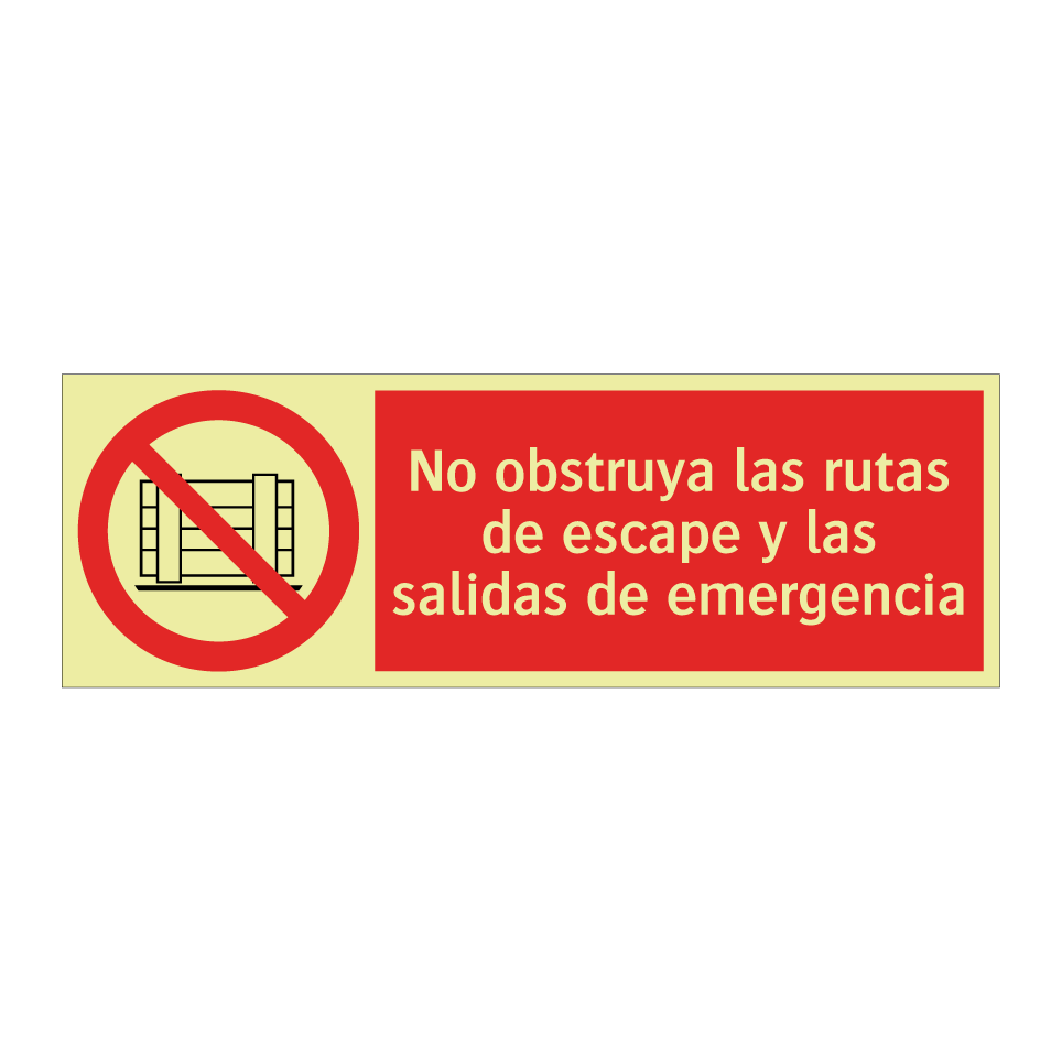 No obstruya las rutas de escape y las salidas de emergencia