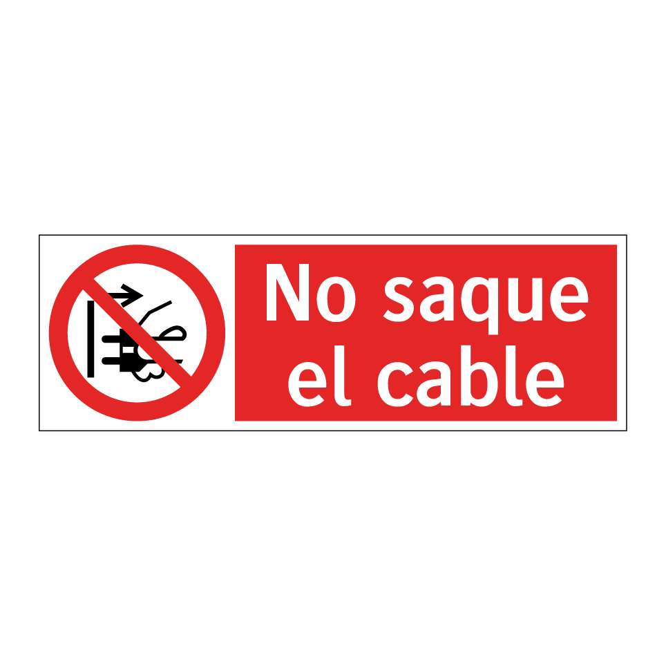 No saque el cable