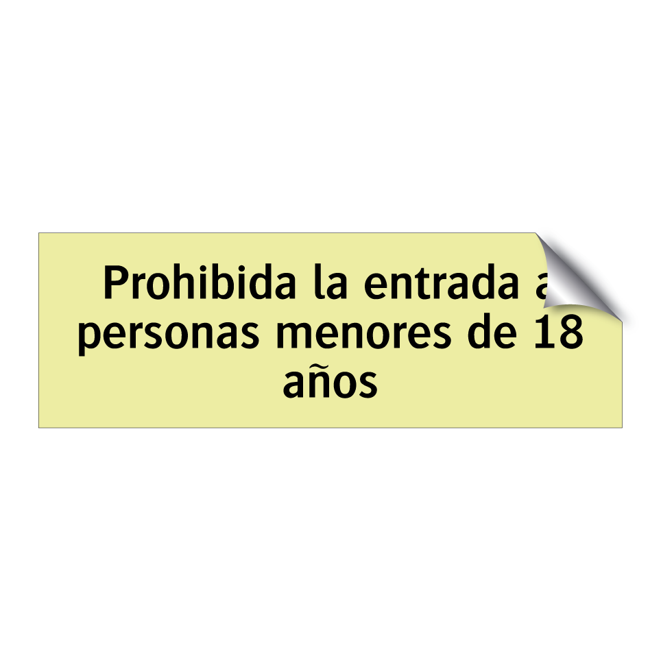Prohibida la entrada a personas menores de 18 años