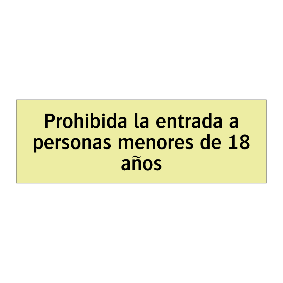 Prohibida la entrada a personas menores de 18 años