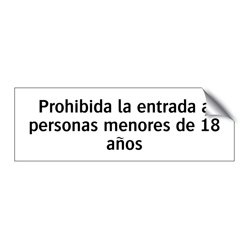 Prohibida la entrada a personas menores de 18 años