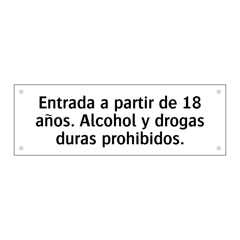 Entrada a partir de 18 años. Alcohol y drogas duras prohibidos.