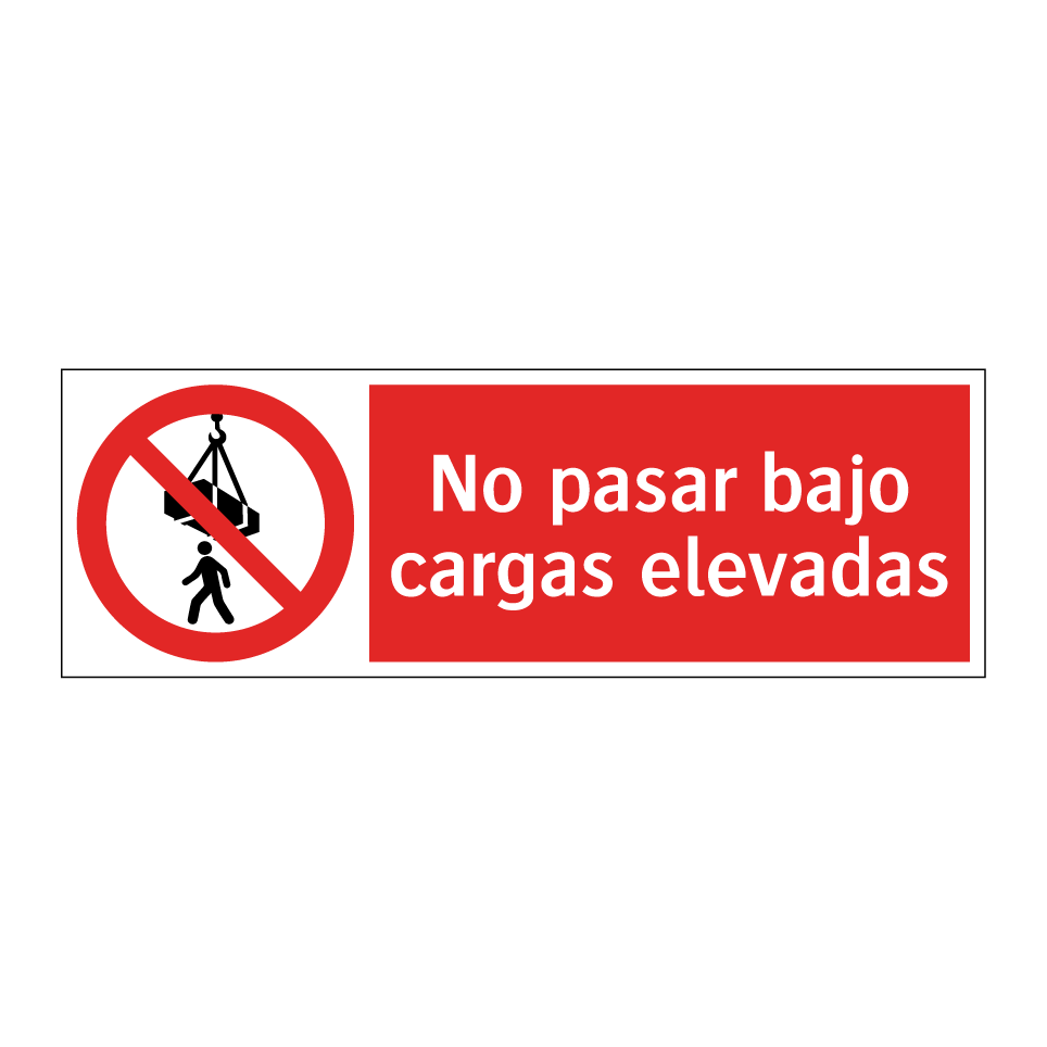 No pasar bajo cargas elevadas