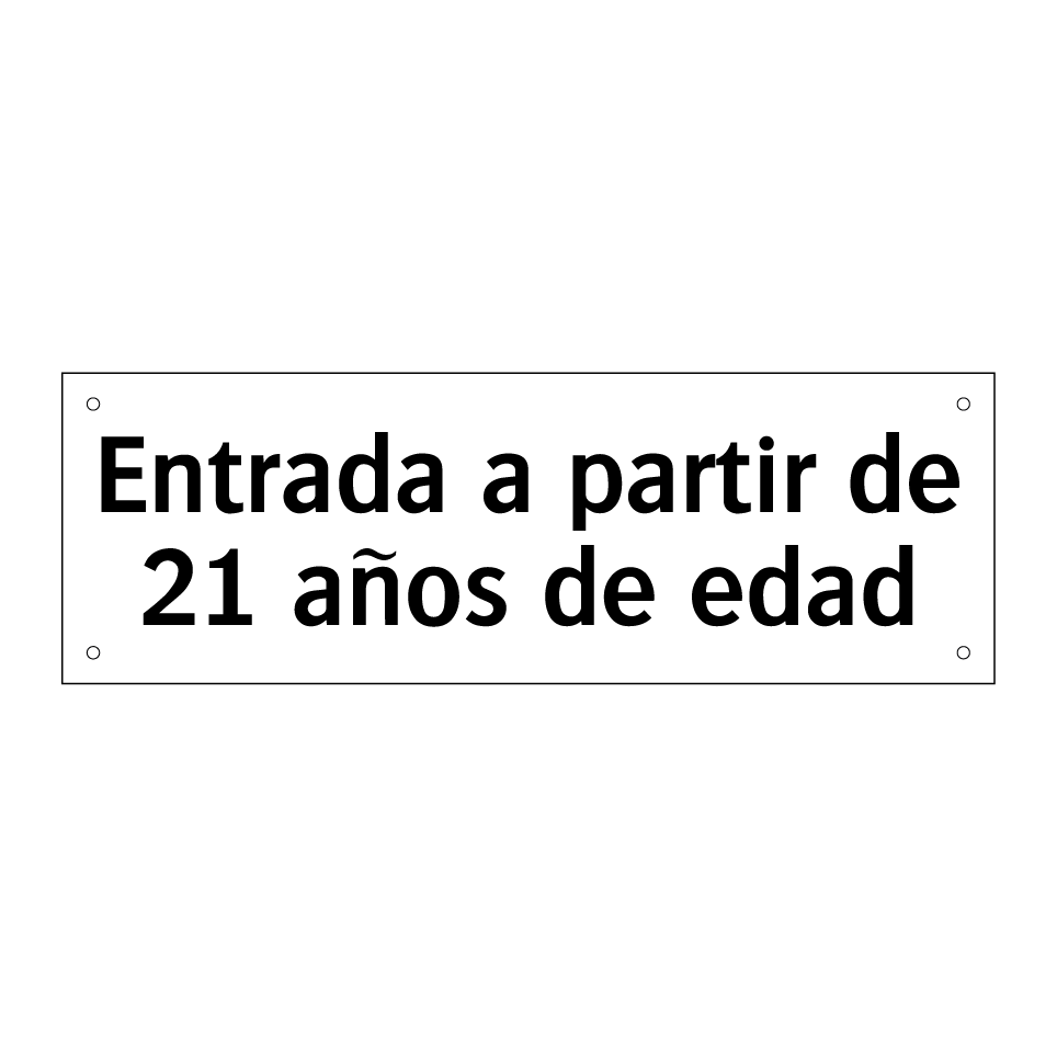 Entrada a partir de 21 años de edad