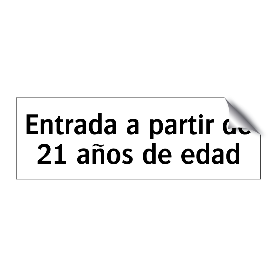 Entrada a partir de 21 años de edad