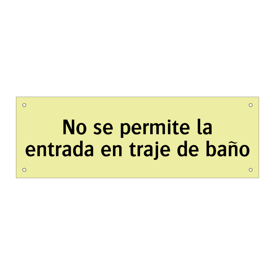 No se permite la entrada en traje de baño