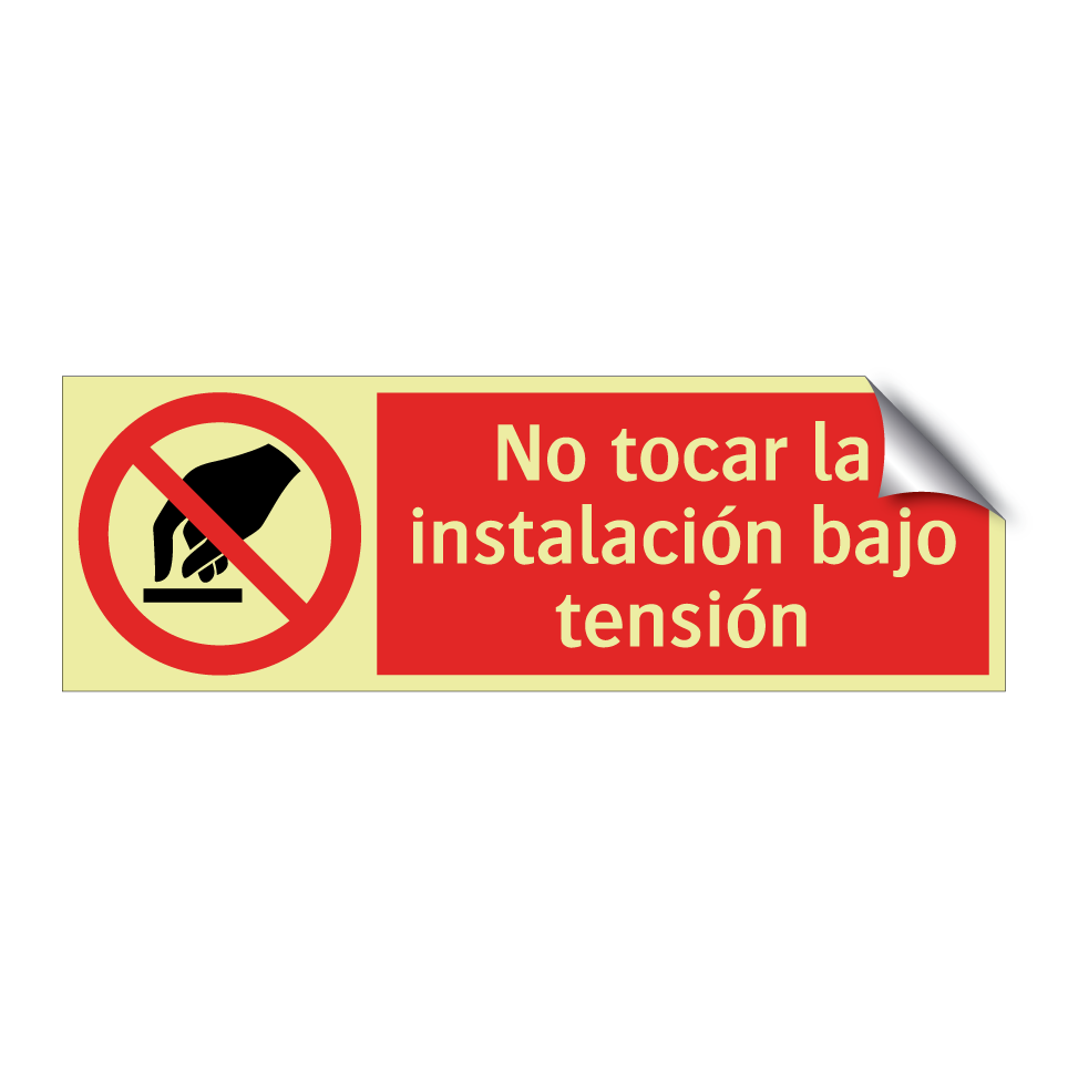 No tocar la instalación bajo tensión