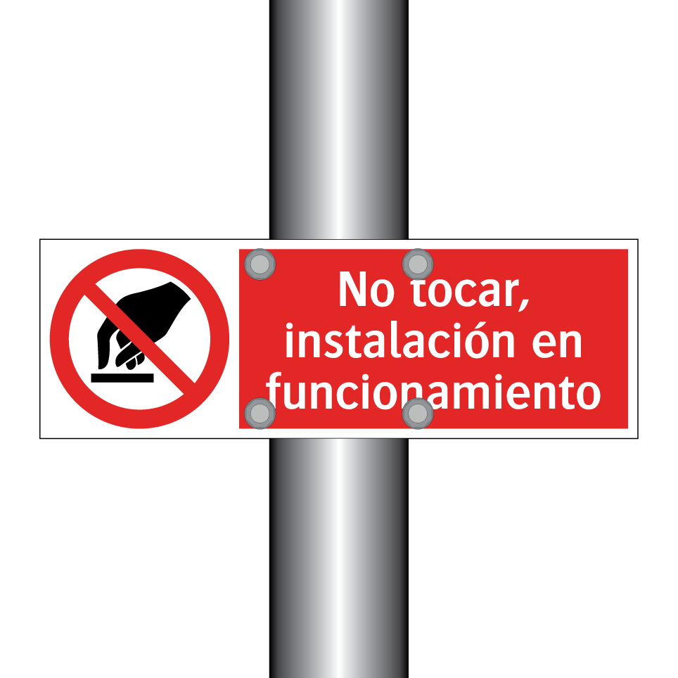 No tocar, instalación en funcionamiento