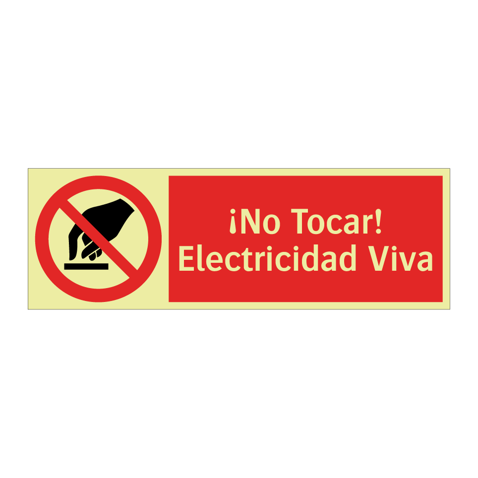 ¡No Tocar! Electricidad Viva