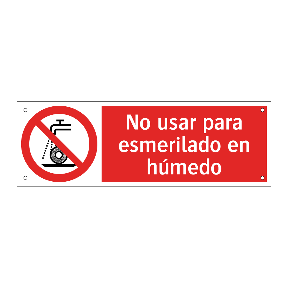 No usar para esmerilado en húmedo