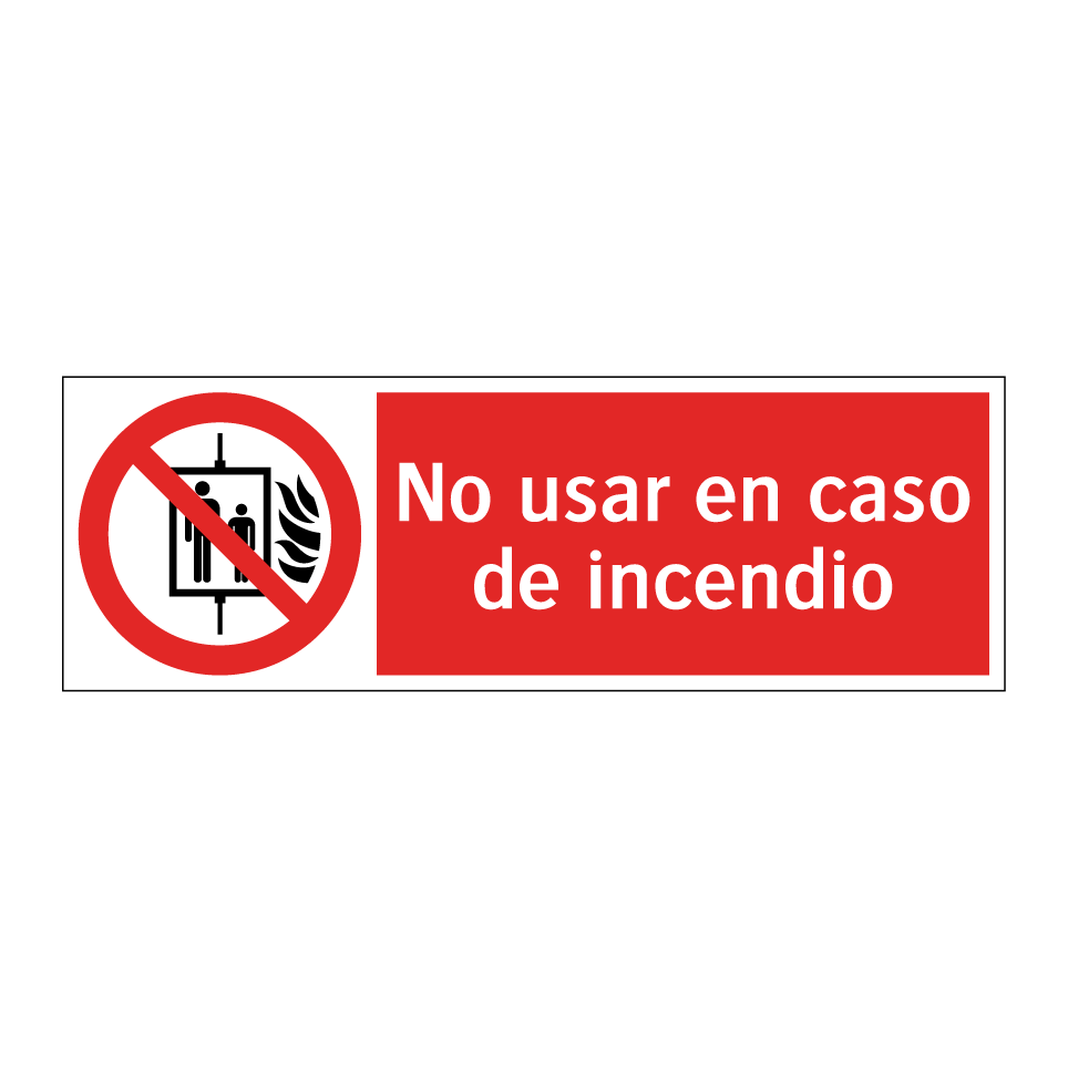 No usar en caso de incendio