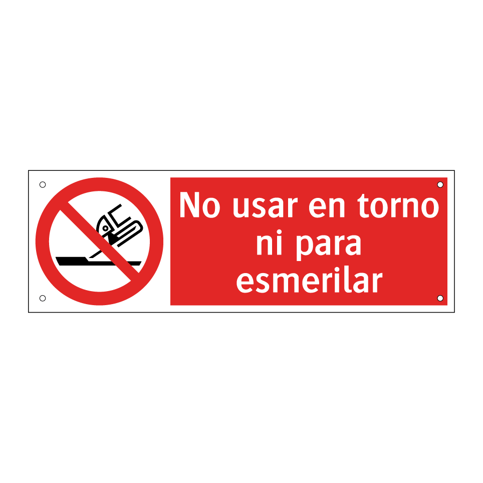No usar en torno ni para esmerilar