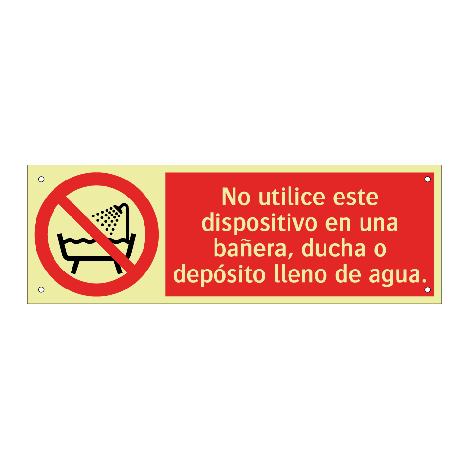 No utilice este dispositivo en una bañera, ducha o depósito lleno de agua.