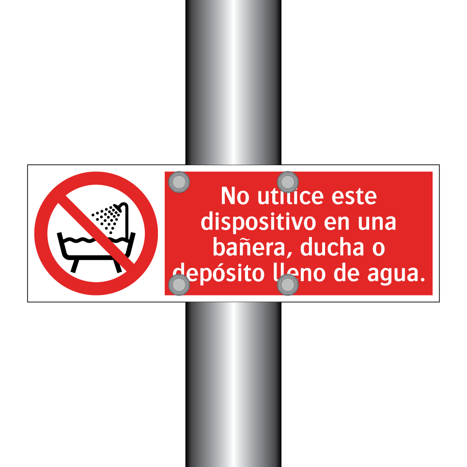 No utilice este dispositivo en una bañera, ducha o depósito lleno de agua.