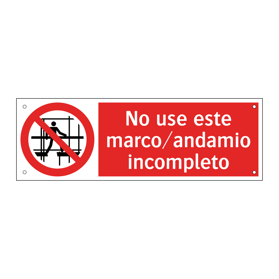 No use este marco/andamio incompleto