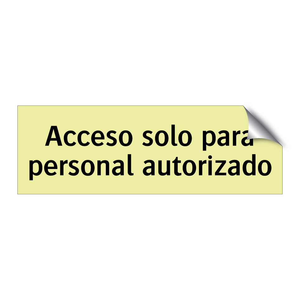 Acceso solo para personal autorizado