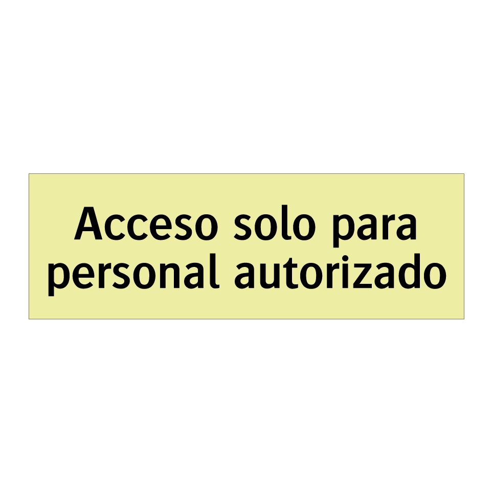 Acceso solo para personal autorizado