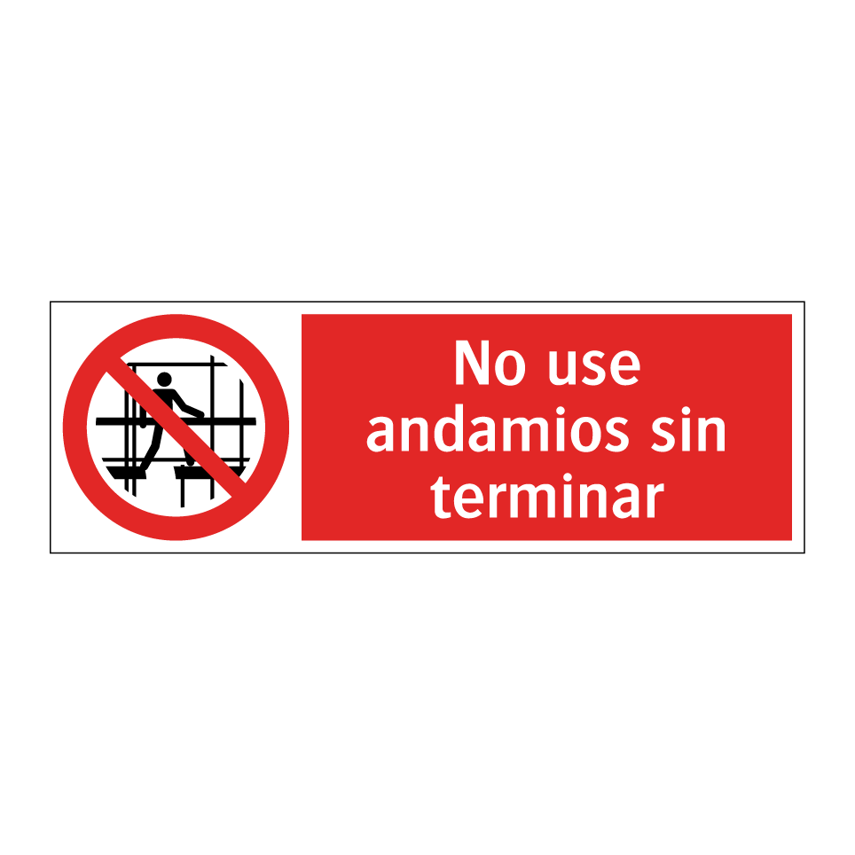 No use andamios sin terminar