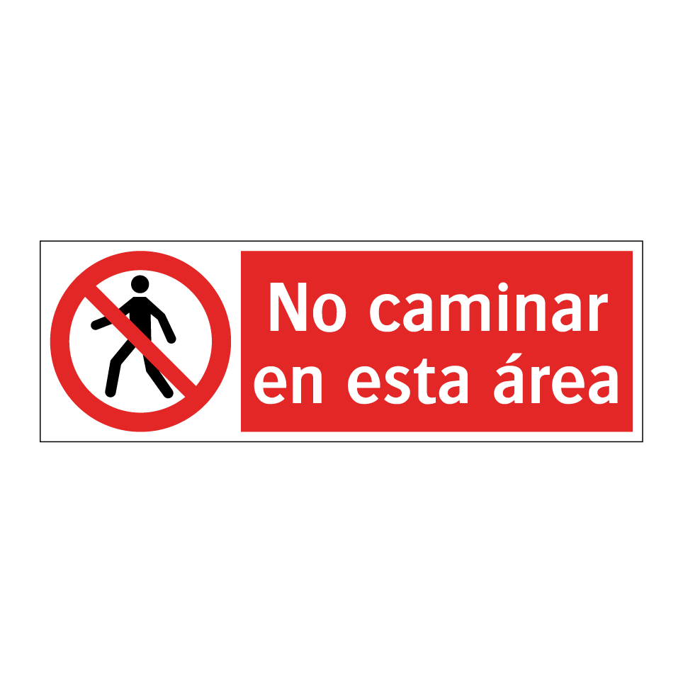 No caminar en esta área
