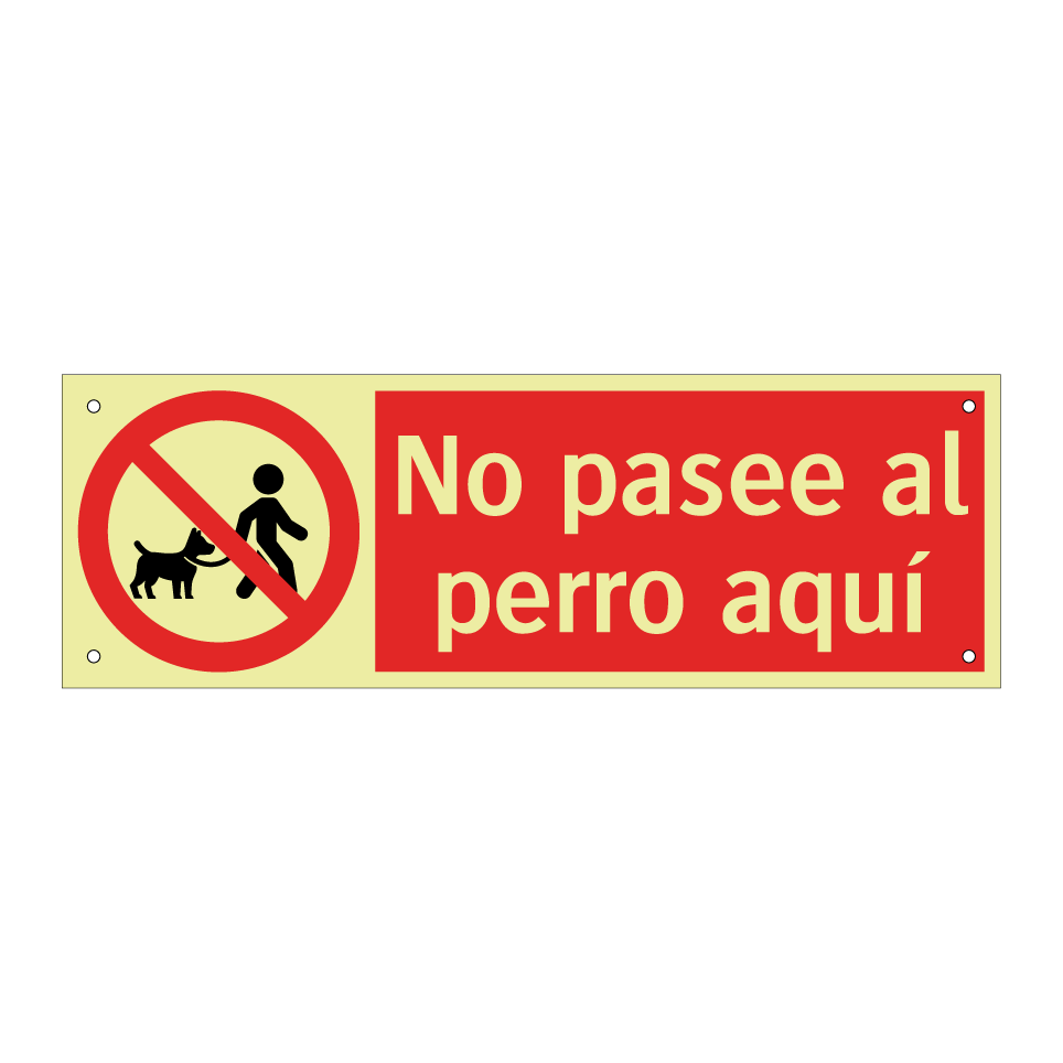 No pasee al perro aquí