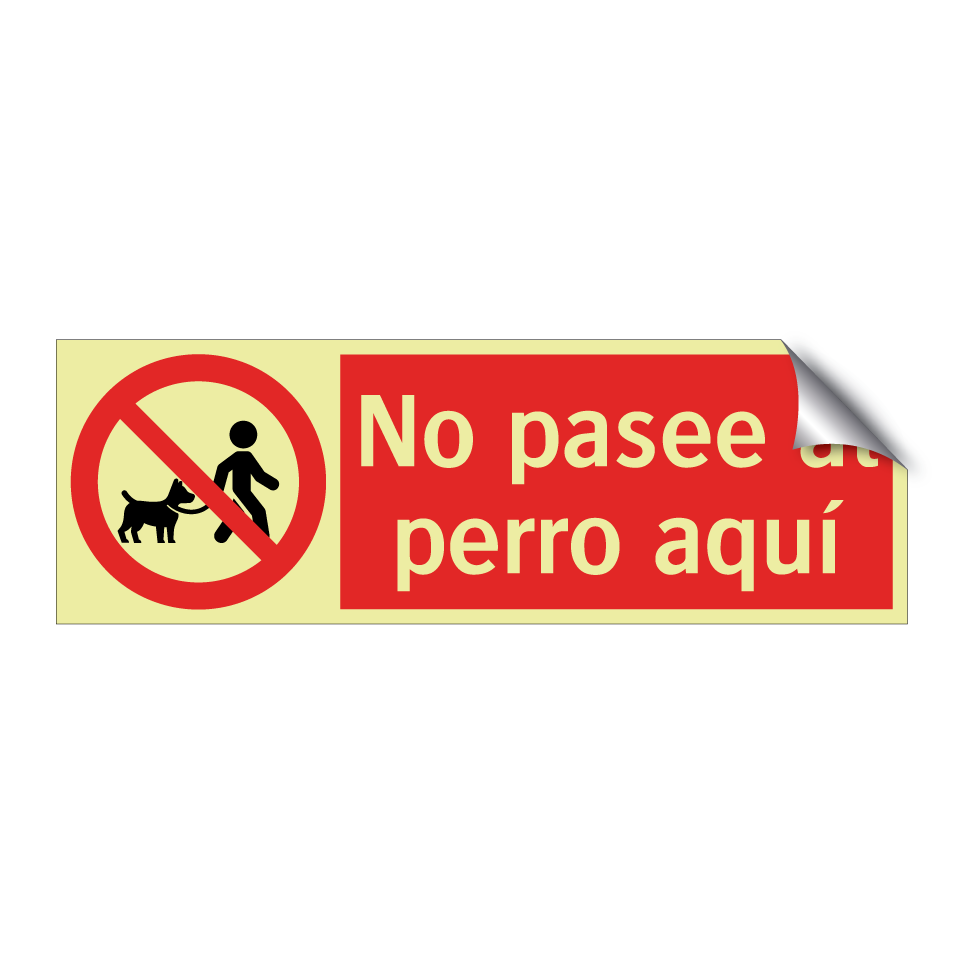 No pasee al perro aquí