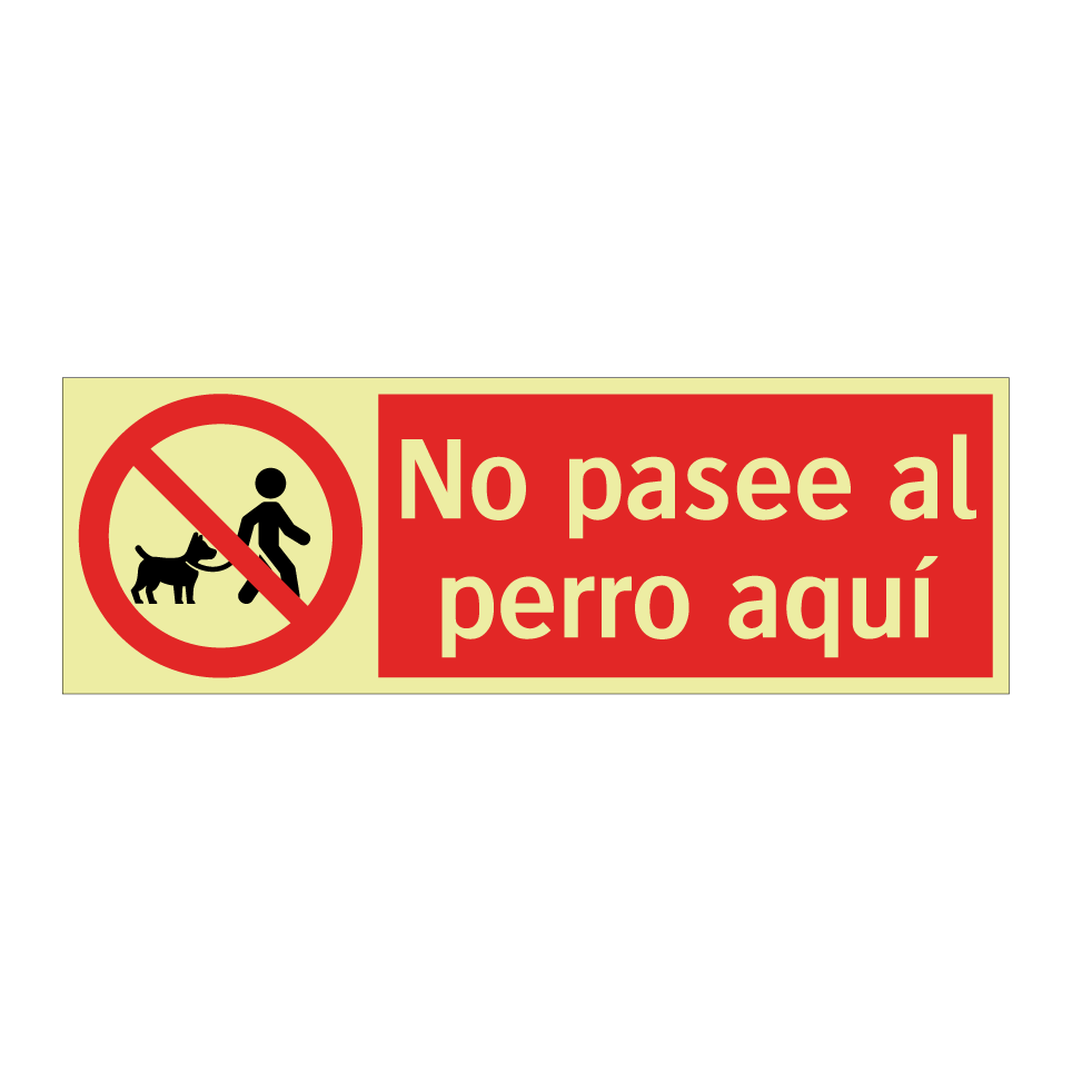 No pasee al perro aquí