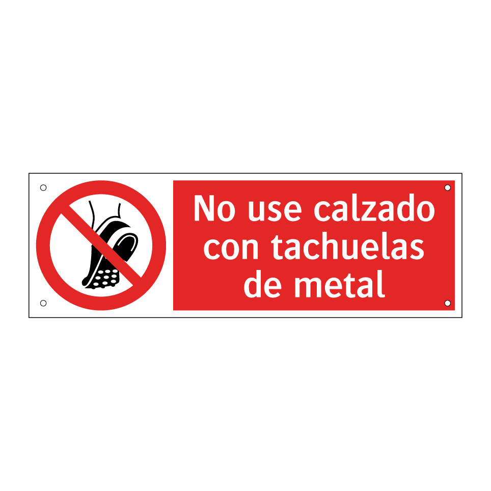 No use calzado con tachuelas de metal