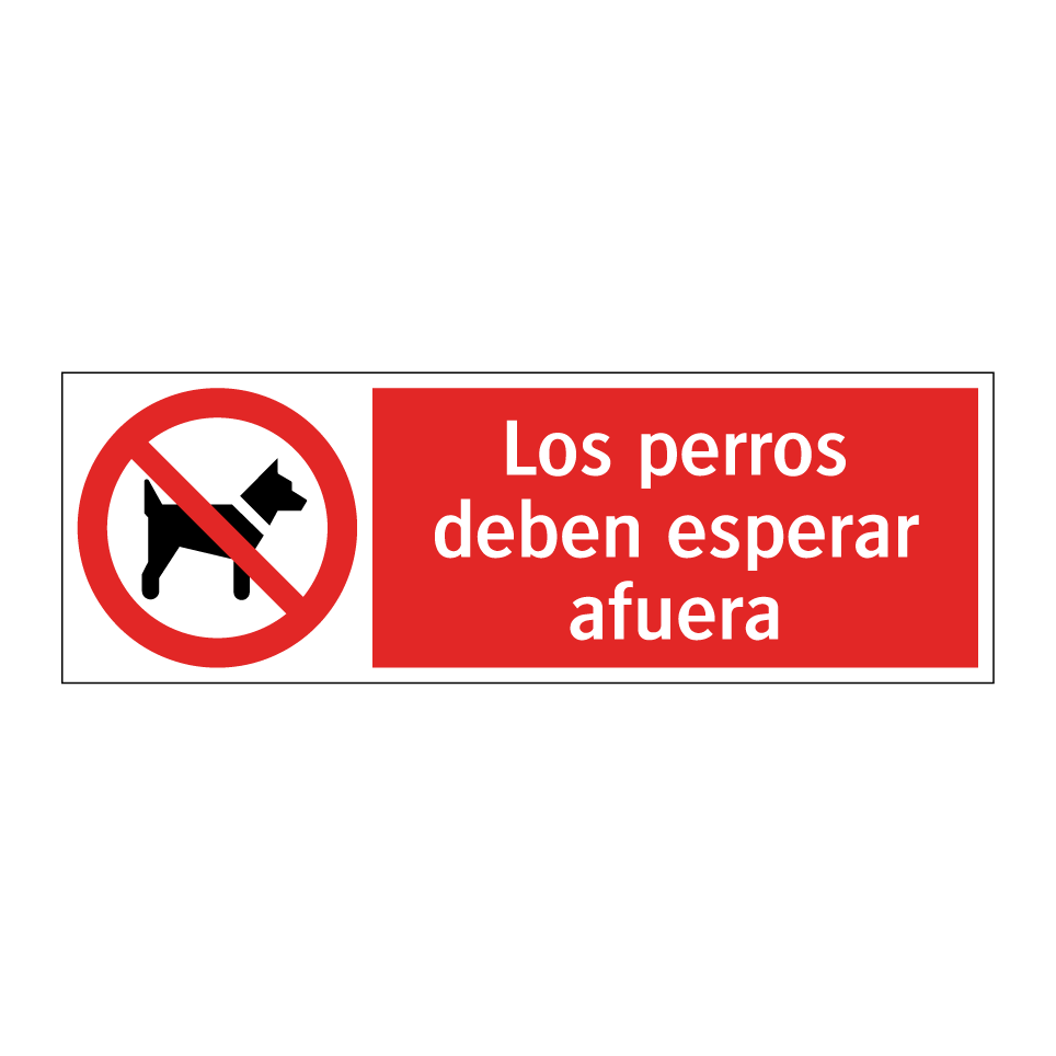 Los perros deben esperar afuera