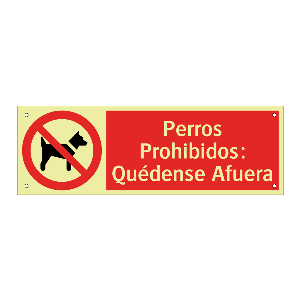 Perros Prohibidos: Quédense Afuera