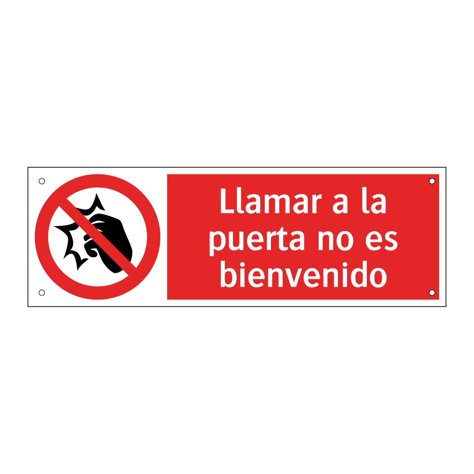 Llamar a la puerta no es bienvenido