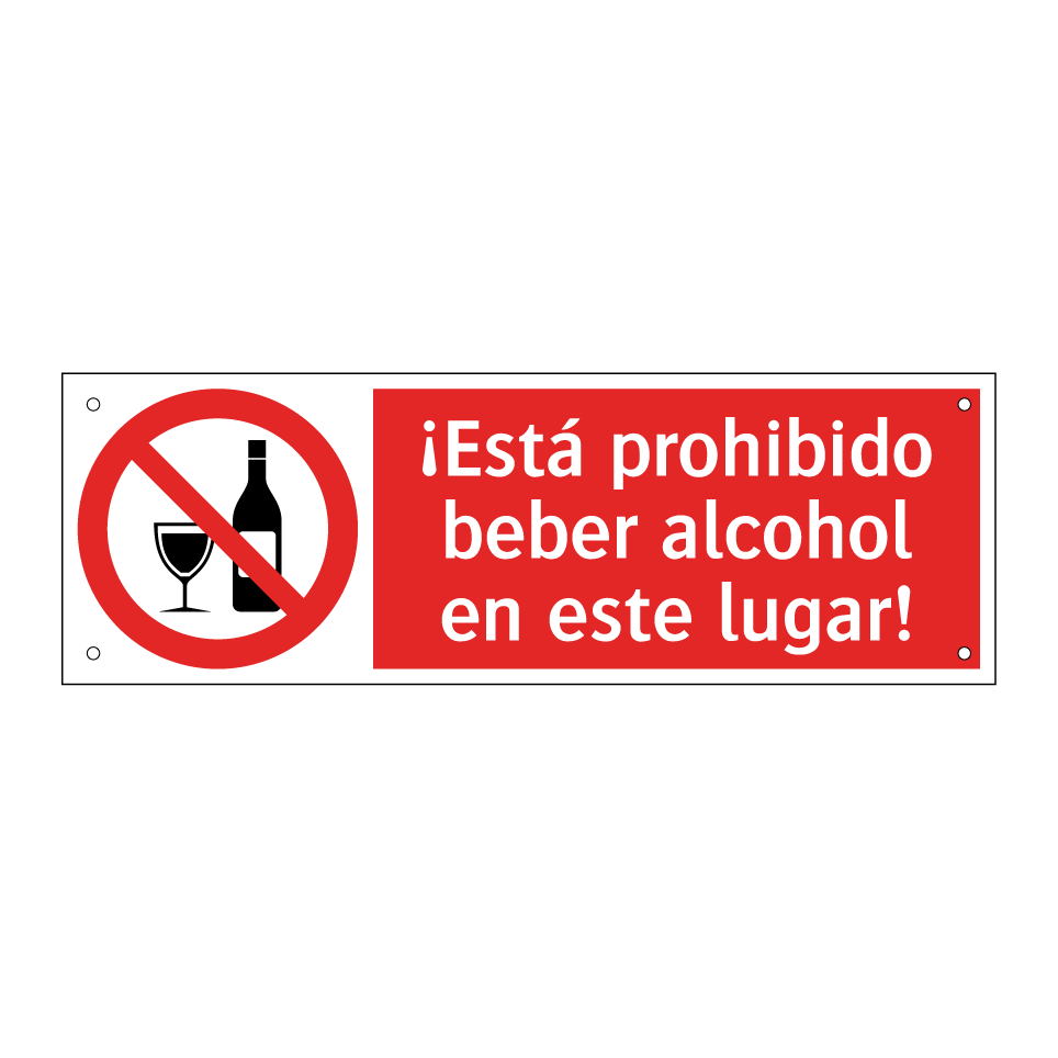 ¡Está prohibido beber alcohol en este lugar!