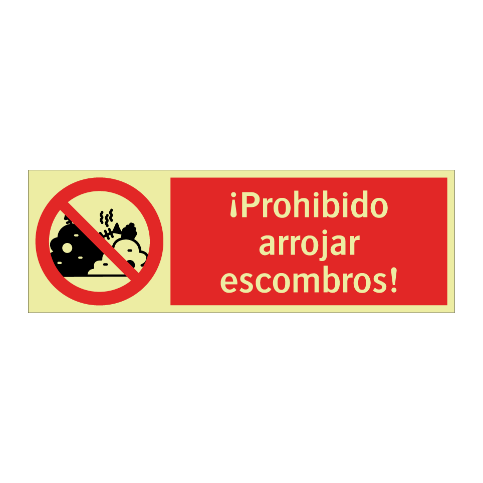 ¡Prohibido arrojar escombros!