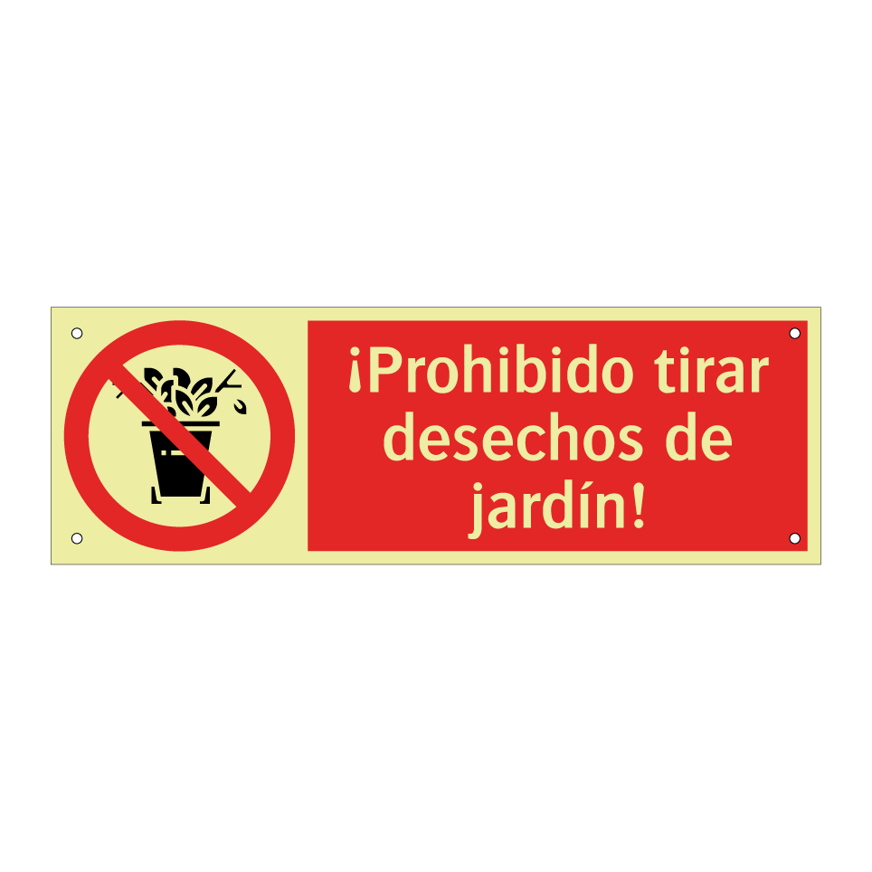 ¡Prohibido tirar desechos de jardín!