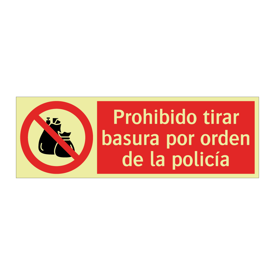 Prohibido tirar basura por orden de la policía