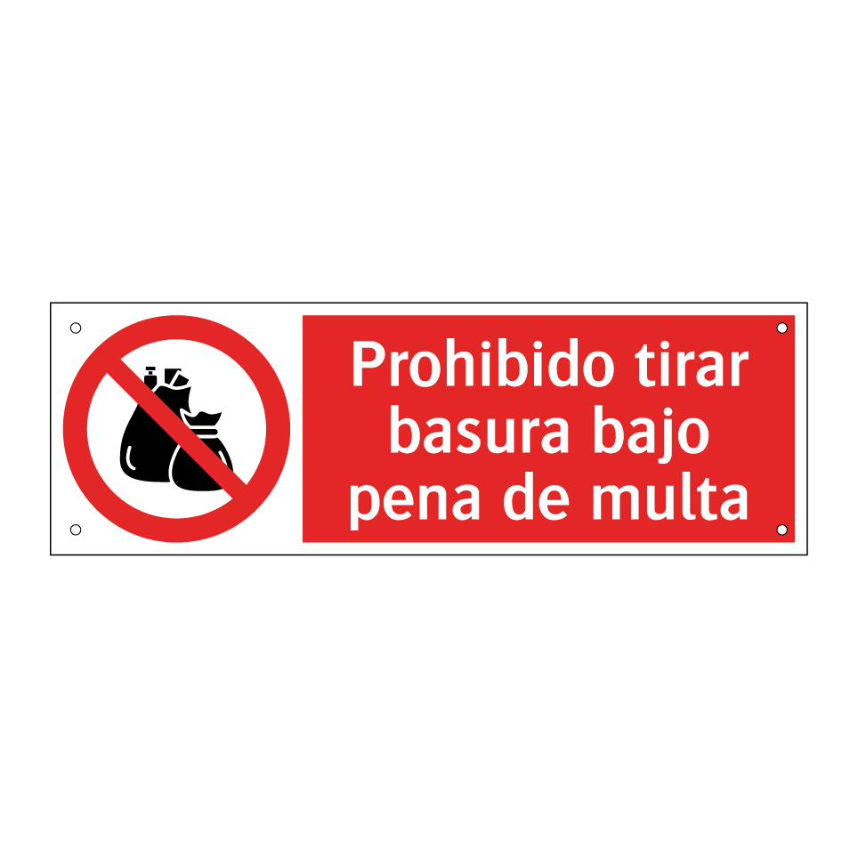 Prohibido tirar basura bajo pena de multa