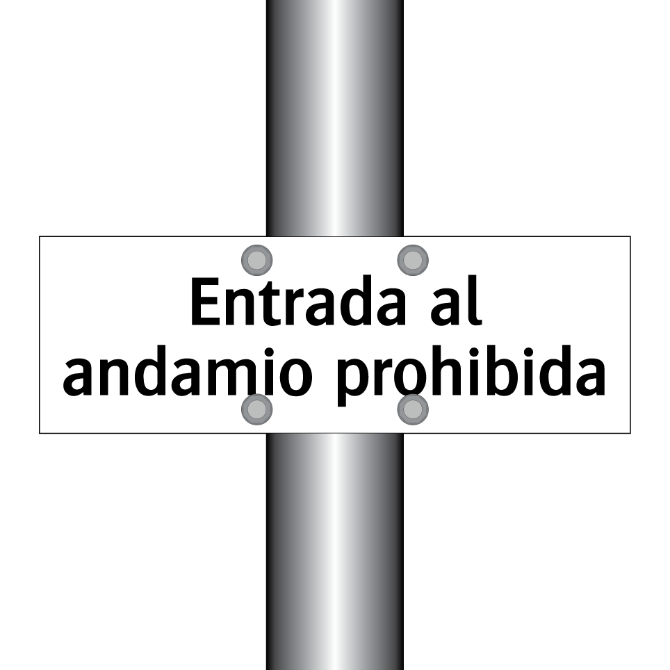 Entrada al andamio prohibida