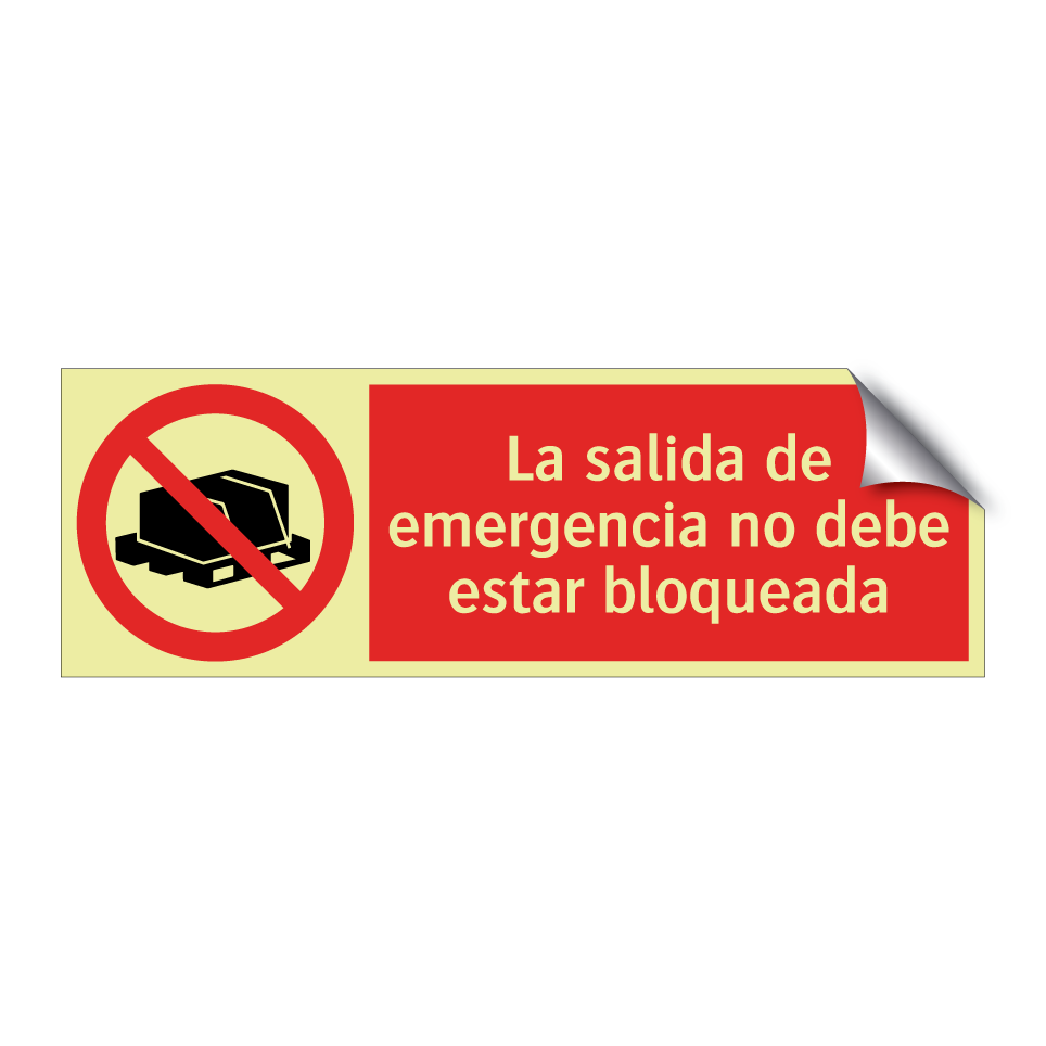 La salida de emergencia no debe estar bloqueada