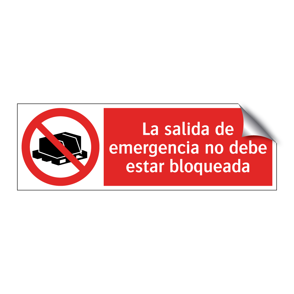La salida de emergencia no debe estar bloqueada