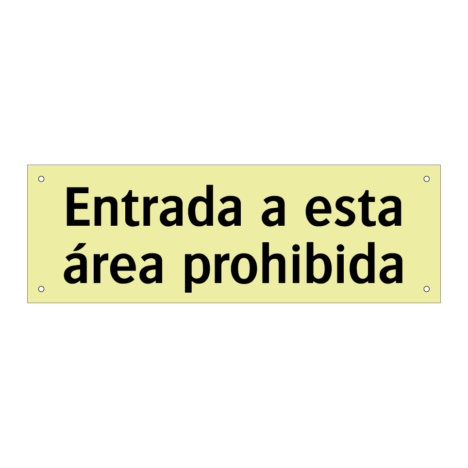 Entrada a esta área prohibida