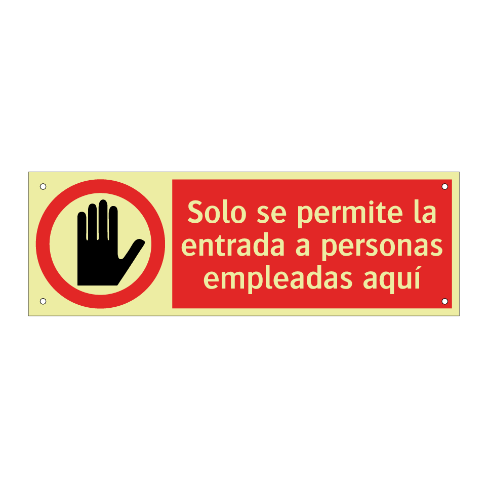 Solo se permite la entrada a personas empleadas aquí