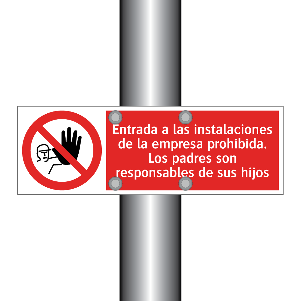 Entrada a las instalaciones de la empresa prohibida. Los padres son responsables de sus hijos