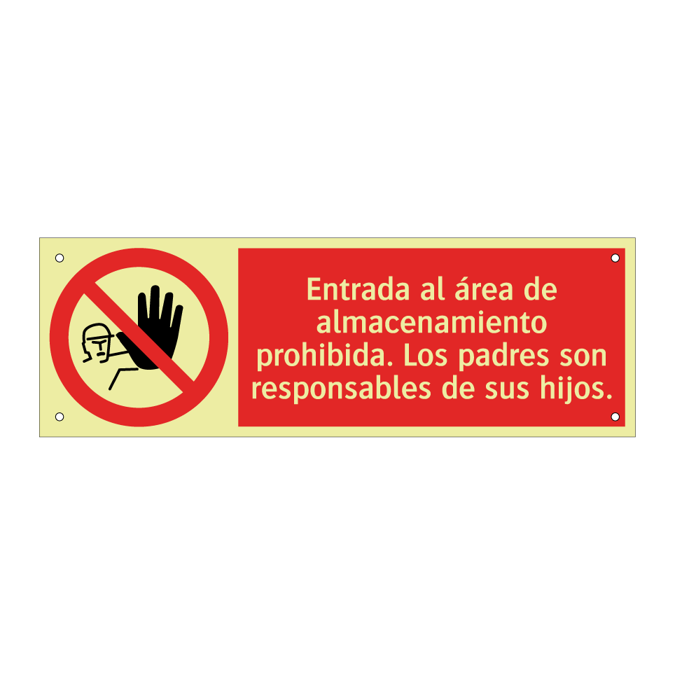 Entrada al área de almacenamiento prohibida. Los padres son responsables de sus hijos.